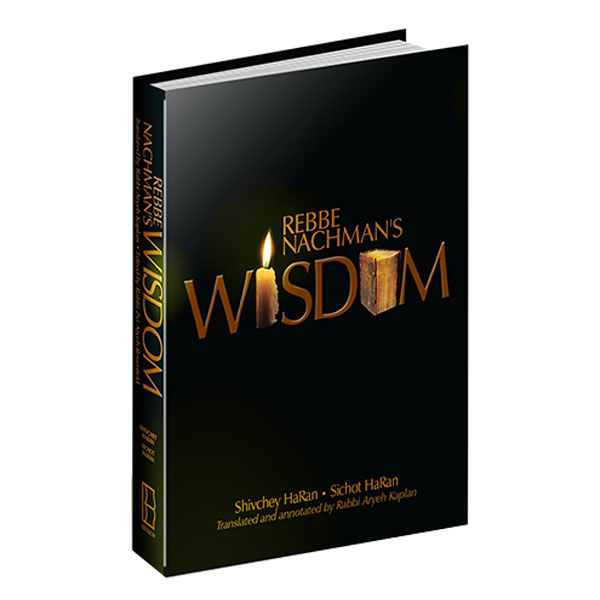 Rabbi Nachman’s Wisdom NEW EDITION